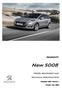 PEUGEOT. New 5008 PRICES, EQUIPMENT AND TECHNICAL SPECIFICATIONS. October 2013 Version 1