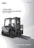 7 Series Forklifts. Pneumatic Diesel 3.5 to 5.5 ton Series. EPA Tier-4 / Euro Stage 3B. Lifting Your Dreams