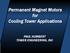 Permanent Magnet Motors for Cooling Tower Applications PAUL HUMBERT TOWER ENGINEERING, INC