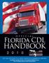 O F F I C I A L HANDBOOK GET ON THE ROAD TO A NEW CAREER IN COMMERCIAL DRIVING