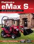 emax S 20 HP Sub-Compact Tractor WORLD S #1 SELLING TRACTOR SERIES MORE POWER, PERFORMANCE & VALUE