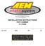 Equipped with AEM Dryflow Filter No Oil Required! INSTALLATION INSTRUCTIONS PART NUMBER DS BMW 335i 3.0L