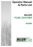 Operator Manual & Parts List MAJOR FLAIL CATCHER