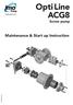 Opti Line ACG8 Screw pump Maintenance & Start up Instruction