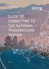 GUIDE TO CONNECTING TO THE NATIONAL TRANSMISSION SYSTEM