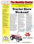 Tractor Show. Weekend! June 1 st, 2016 Volume 5, Issue 6