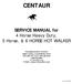 CENTAUR. SERVICE MANUAL for 4 Horse Heavy Duty, 5 Horse, & 6 HORSE HOT WALKER