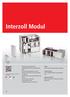 Interzoll Modul. Colour: Profiles, natural-coloured anodised aluminium. Protection class: Up to IP 40/DIN EN to the installation area