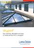 skypod skypod Eye-catching, affordable and easy to install pitched PVC-U skylights