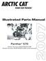 ARCTIC CAT. Illustrated Parts Manual. Panther 570 SHARE OUR PASSION. Model Number S2007PADFCUSB Model Number S2007PADFCOSB (International)