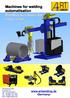 Machines for welding automatisation Renting machines for every case.