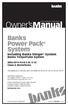 Owner smanual. Banks Power Pack System Including Banks Stinger System. Banks TorqueTube System Ford 6.8L V-10 Class-A Motorhome