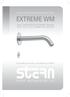 INSTALLATION AND MAINTENANCE GUIDE EXTREME WM WALL MOUNTED ELECTRONIC FAUCET FOR COLD OR PREMIXED WATER