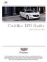 Cadillac LPO Guide. Just Check the Box!