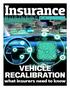 INSURANCEBUSINESS.CO.UK VEHICLE RECALIBRATION. what insurers need to know