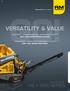 VERSATILITY & VALUE HS-SERIES - COARSE MATERIAL SCREENING PLANTS EASY USE, MORE OPPORTUNITIES.