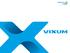 Contents. Company Overview. About VIXUM. 3 Application & Certification
