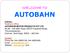 WELCOME TO AUTOBAHN. Contact Phone No: , Website