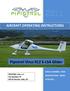 AIRCRAFT OPERATING INSTRUCTIONS. Pipistrel Virus 912 S-LSA Glider. PIPISTREL LSA s.r.l. Via Aquileia Gorizia, Italy, EU