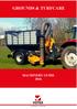 GROUNDS & TURFCARE MACHINERY GUIDE 2016 THE POWER TO PERFORM