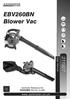 EBV260BN Blower Vac. User Manual.   Axminster Reference No: EBV260BN Part No: