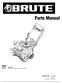 Parts Manual. Reproduction. Not for. Models Mfg. No. Description Brute, 9.0TP 22 Single Stage Snowthrower (2015)