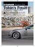 Tobin s Fault! ALEAD FOOT, A DEAF EAR AND A RAGGED TUNE ARE A DEADLY. Project G35. But Now It s Tobin-Proofed!