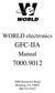 WORLD electronics GFC-IIA. Manual Kutztown Road Reading, PA