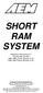 SHORT RAM SYSTEM. Installation Instructions for: Part Number Toyota Tacoma 4 Cyl Toyota 4Runner 4 Cyl.