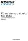 Ford E-450 Micro Bird Bus Fuel Chiller LIQUID PROPANE AUTOGAS