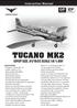 TUCANO MK2 GP/EP SIZE.91/15CC SCALE 1:6 ½ ARF. Instruction Manual. version. version