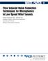 WHITE PAPER. Flow Induced Noise Reduction Techniques for Microphones in Low Speed Wind Tunnels