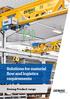 Solutions for material flow and logistics requirements. Demag Product range