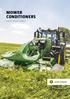 MOWER CONDITIONERS FASTER. BETTER. FORAGE.