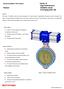 The series 10 butterfly valves has been developed for a large number of applications throughout process industries. The