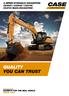 QUALITY YOU CAN TRUST C-SERIES HYDRAULIC EXCAVATORS CX300C I CX350C I CX470C CX470C MASS EXCAVATION EXPERTS FOR THE REAL WORLD SINCE 1842
