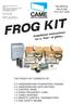 FROG KIT. Installation Instructions for a Pair of gates... TECHNICAL HELPLINE THE FROG-P KIT CONSISTS OF: