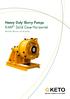 Heavy Duty Slurry Pumps K-MP Solid Case Horizontal. Reliability, Efficiency and Versatility