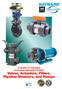 HAYWARD. FlowControl. A Guide To Hayward Corrosion-Resistant Plastic Valves, Actuators, Filters, Pipeline Strainers, and Pumps HAYWARD SYSTEMS