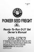 PIONEER SEED FREIGHT CAUTION ELECTRIC TOY. Ready-To-Run O-27 Set Owner s Manual