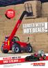 SPRING CATALOGUE* LOADED WITH HOT DEALS! MANITOU MLT-X 732 ONLY $79,999 +GST VIEW ALL NEW DEALS INSIDE! *See Terms & Conditions on last page.