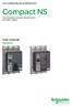 Low voltage electrical distribution. Compact NS. Circuit breakers and switch-disconnectors from 630 to 1600 A. User manual 10/2017