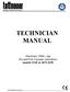 TECHNICIAN MANUAL. Electronic Table - top Pre and Post Vacuum Autoclaves models 2540 & 3870 EHS. Cat. No. MAN E Rev. D