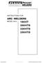 INSTRUCTIONS FOR ARC WELDERS 180XT 200XTD 220XTD 250XTD. MODEL No's: Original Language Version 180XT, 200XTD, 220XTD, 250XTD Issue: 1-01/06/12
