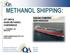 METHANOL SHIPPING: SAILING TOWARDS NEW HORIZONS 19 TH IMPCA ASIAN METHANOL CONFERENCE QUINCANNON ASIA PTE LTD KARAN GROVER