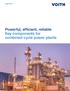 voith.com Powerful, efficient, reliable Key components for combined cycle power plants