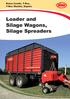 Rotex Combi, T-Rex, T-Rex Shuttle, Duplex. Loader and Silage Wagons, Silage Spreaders