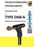 TAYLOR STUDWELDING SYSTEMS LIMITED OPERATING GUIDE FOR TYPE DA8 A DRAWN ARC STUDWELDING PISTOLS V 1B 1