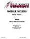 MOBILE MIXERS PARTS MANUAL 900SD TRUCK, TRAILER, STATIONARY