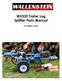 WX520 Trailer Log Splitter Parts Manual. S/N & After